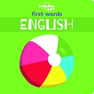 Lonely Planet Kids First Words - English book