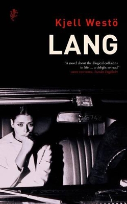 Lang by Kjell Westo