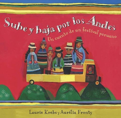 Sube y Baja Por Los Andes book