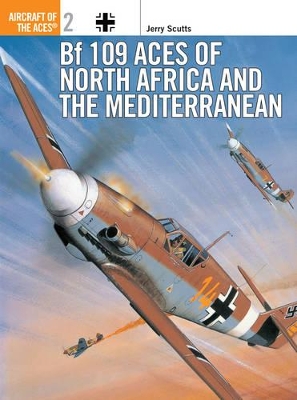 Bf 109 Aces of North Africa and the Mediterranean book