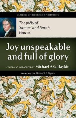 Joy Unspeakable and Full of Glory book