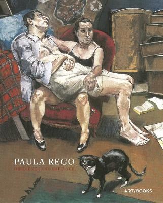 Paula Rego: Obedience and Defiance by Anthony Spira