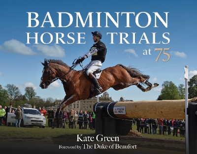 Badminton Horse Trials at 75 book