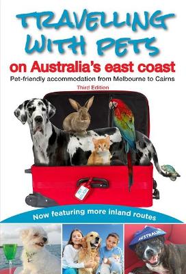 Travelling with Pets on Australia's east coast book