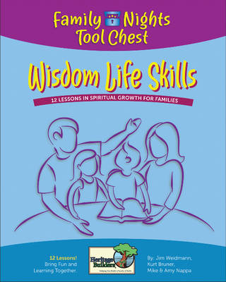 Wisdom Life Skills: Family Nights Tool Chest book