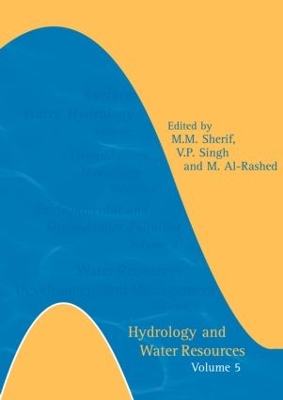 Hydrology and Water Resources: Volume 5- Additional Volume International Conference on Water Resources Management in Arid Regions, 23-27 March 2002, Kuwait book