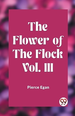 The Flower of the Flock Vol. 3 (Edition2023) book