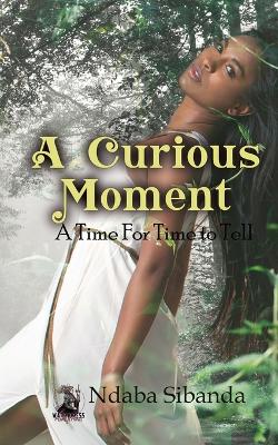 A Curious Moment book
