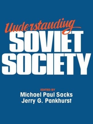 Understanding Soviet Society book