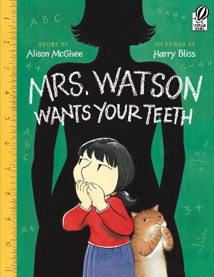 Mrs.watson Wants Your Teeth book