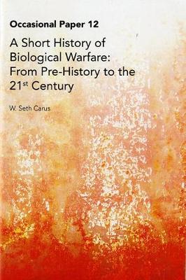 Short History of Biological Warfare book