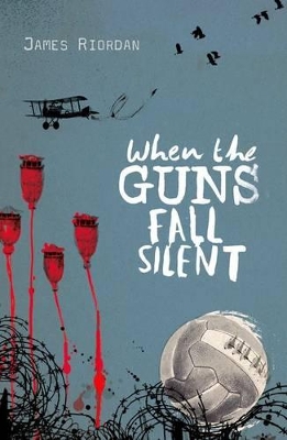 Rollercoasters: When the Guns Fall Silent Reader by James Riordan