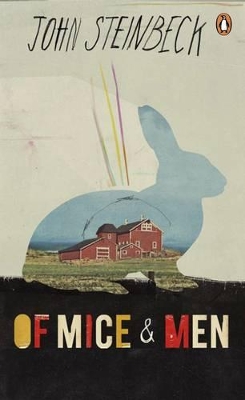 Of Mice and Men by Mr John Steinbeck