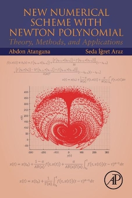 New Numerical Scheme with Newton Polynomial: Theory, Methods, and Applications book