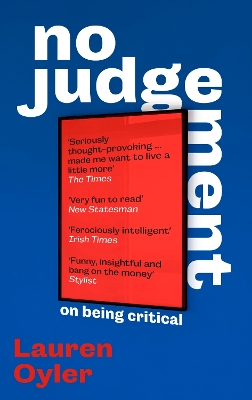 No Judgement: On Being Critical book