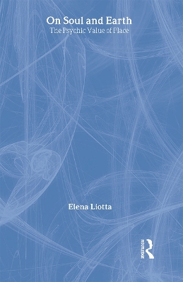 On Soul and Earth by Elena Liotta