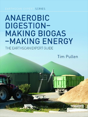 Anaerobic Digestion - Making Biogas - Making Energy book