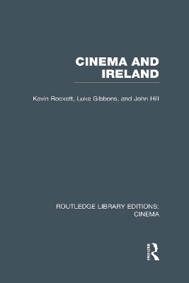 Cinema and Ireland by Kevin Rockett