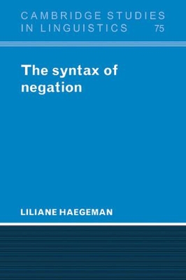 The Syntax of Negation by Liliane Haegeman