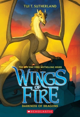 Darkness of Dragons (Wings of Fire #10): Volume 10 by Tui,T Sutherland