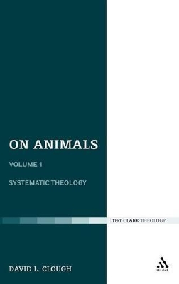 On Animals: Volume I: Systematic Theology book