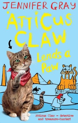 Atticus Claw Lends a Paw by Jennifer Gray
