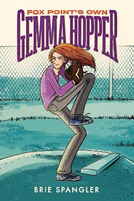 Fox Point's Own Gemma Hopper: (A Graphic Novel) book