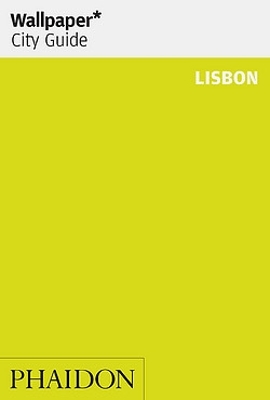 Wallpaper* City Guide Lisbon book