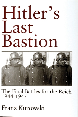 Hitler's Last Bastion book