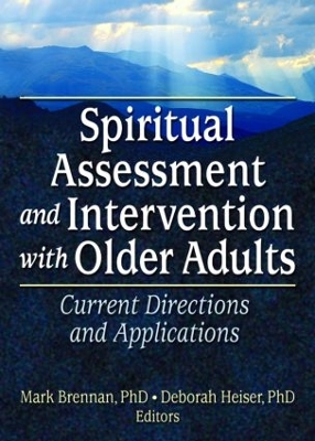 Spiritual Assessment and Intervention with Older Adults book