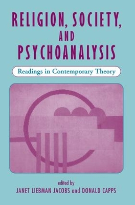 Religion, Society, And Psychoanalysis book