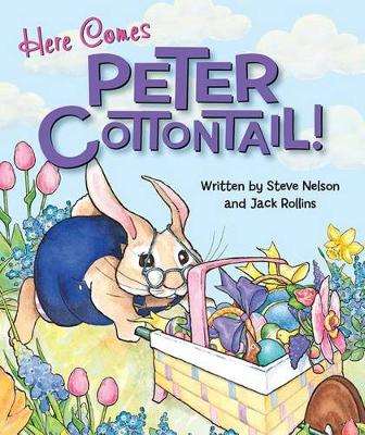 HERE COMES PETER COTTONTAIL book