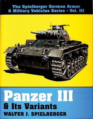 Panzer III & Its Variants book