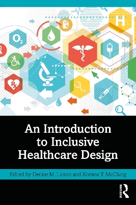 An Introduction to Inclusive Healthcare Design book