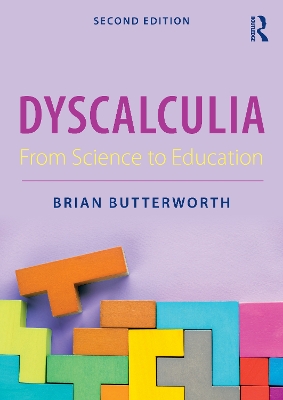 Dyscalculia: From Science to Education by Brian Butterworth