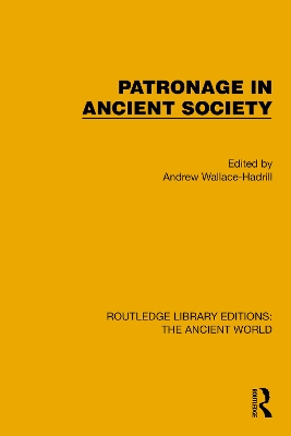 Patronage in Ancient Society book