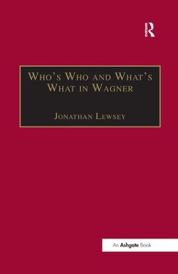Who's Who and What's What in Wagner book