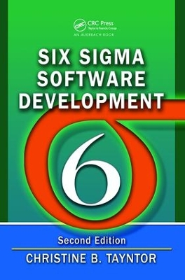 Six Sigma Software Development by Christine B. Tayntor