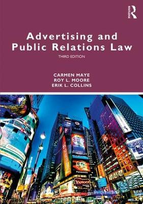 Advertising and Public Relations Law by Carmen Maye