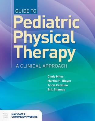 The Clinical Practice of Pediatric Physical Therapy book