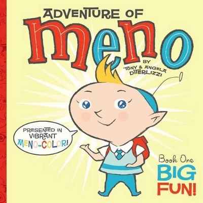 Big Fun!: Adventure of Meno #1 book