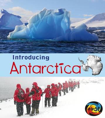 Introducing Antarctica by Anita Ganeri