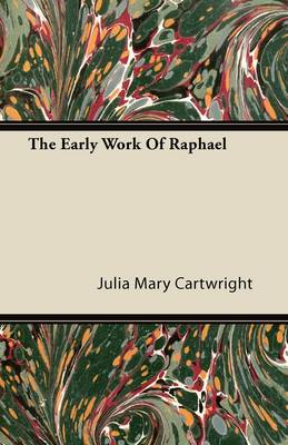 The Early Work Of Raphael book