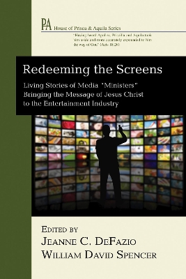 Redeeming the Screens by Jeanne C Defazio