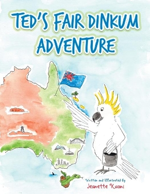 Ted's Fair Dinkum Adventure book