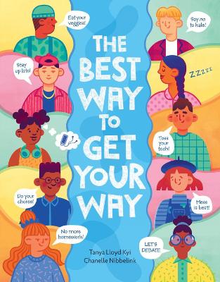 The Best Way to Get Your Way book