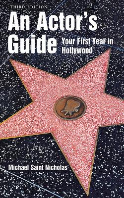 Actor's Guide--Your First Year in Hollywood book