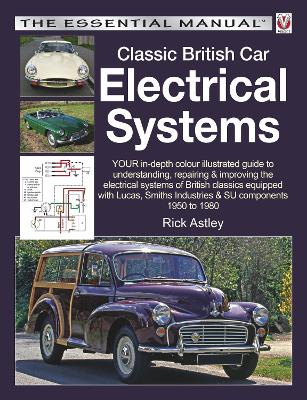 Classic British Car Electrical Systems book