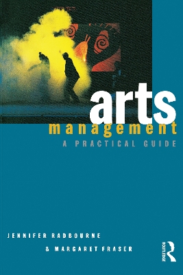 Arts Management by Jennifer Radbourne