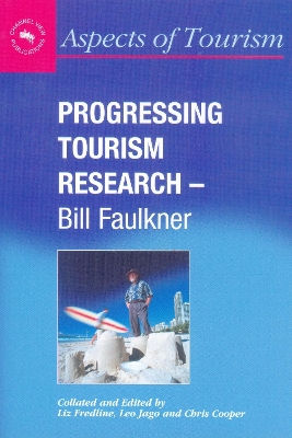 Progressing Tourism Research - Bill Faulkner by Liz Fredline